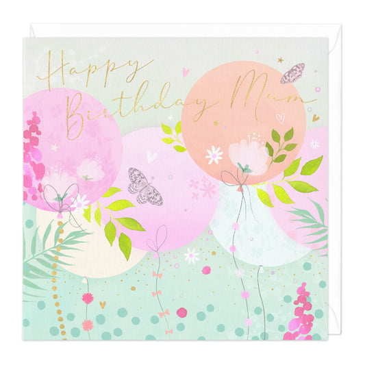 HAPPY BIRTHDAY MUM BALLOONS CARD